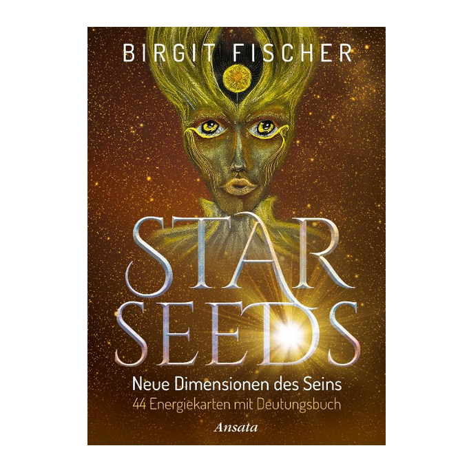 Starseeds-Karten: Neue Dimensionen des Seins – Birgit Fischer