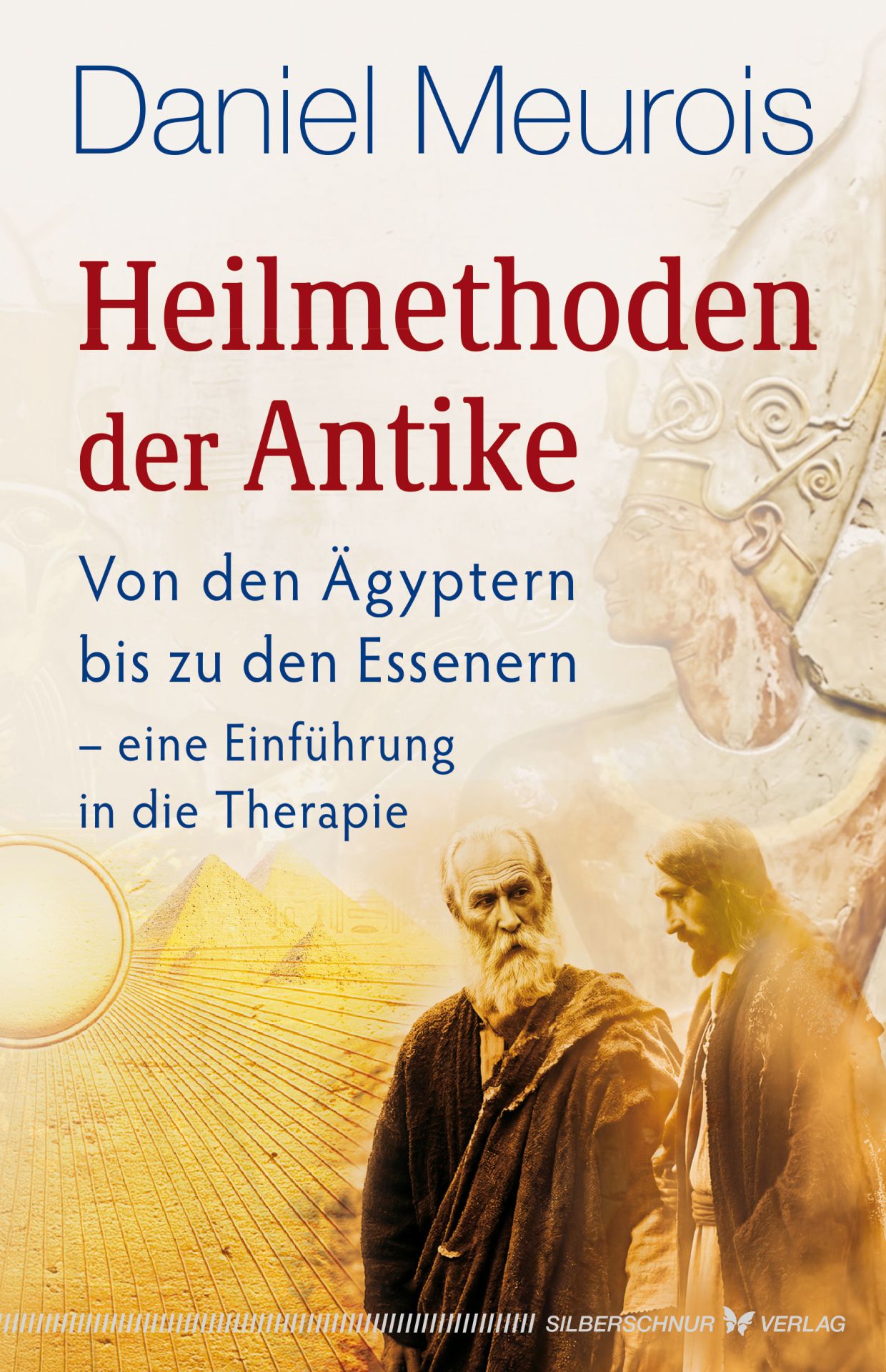Heilmethoden der Antike – Von den Ägyptern bis zu den Essenern