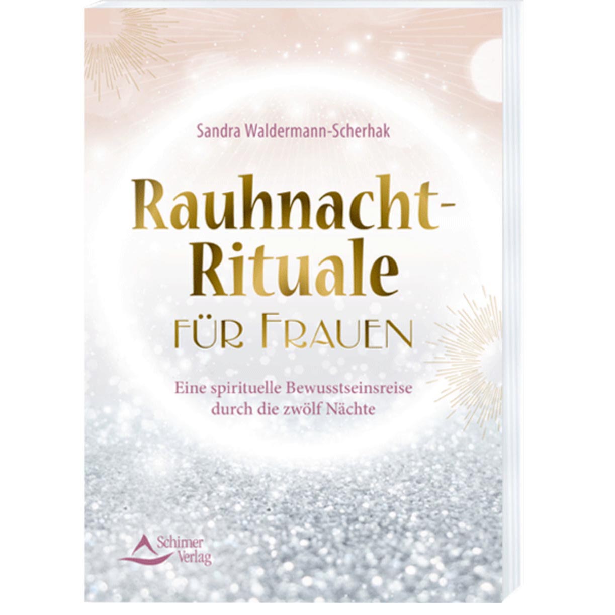Rauhnacht-Rituale für Frauen, Sandra Waldermann-Scherhak
