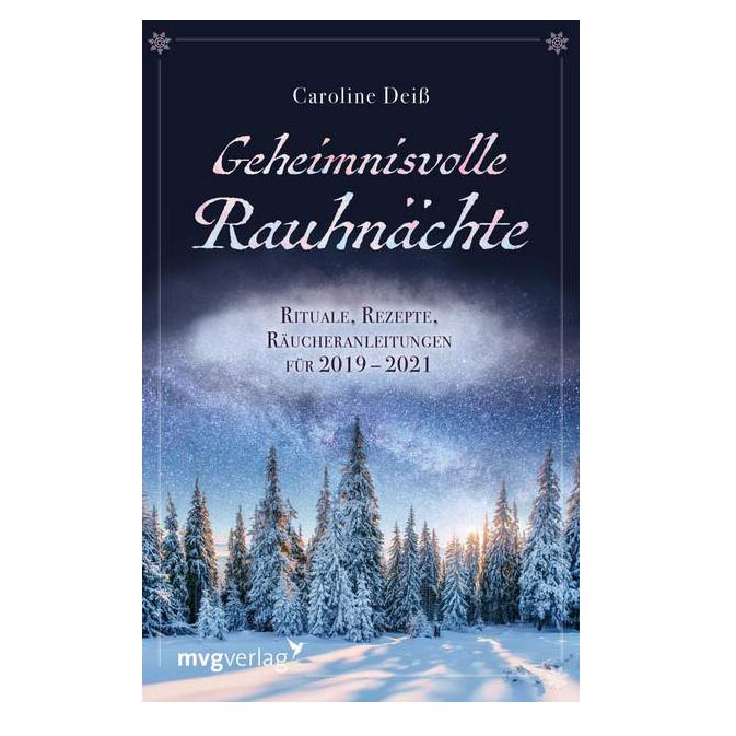 Geheimnisvolle Rauhnächte - Caroline Deiß