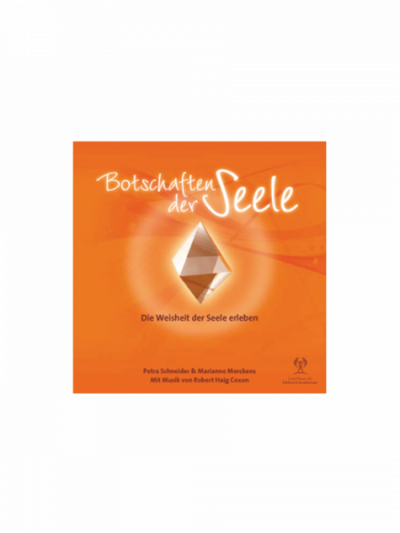 Botschaften der Seele - CD von Dr. Petra Schneider