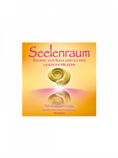 Seelenraum - Petra Schneider - CD