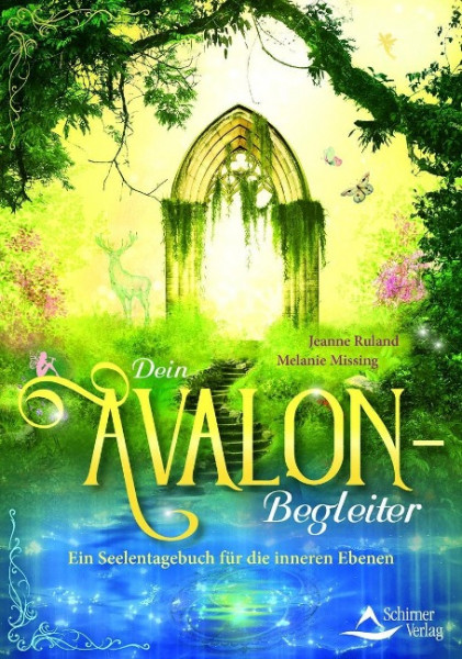 Dein Avalon-Begleiter - Jeanne Ruland